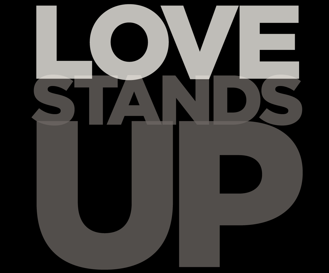 Robisms, Love stands up